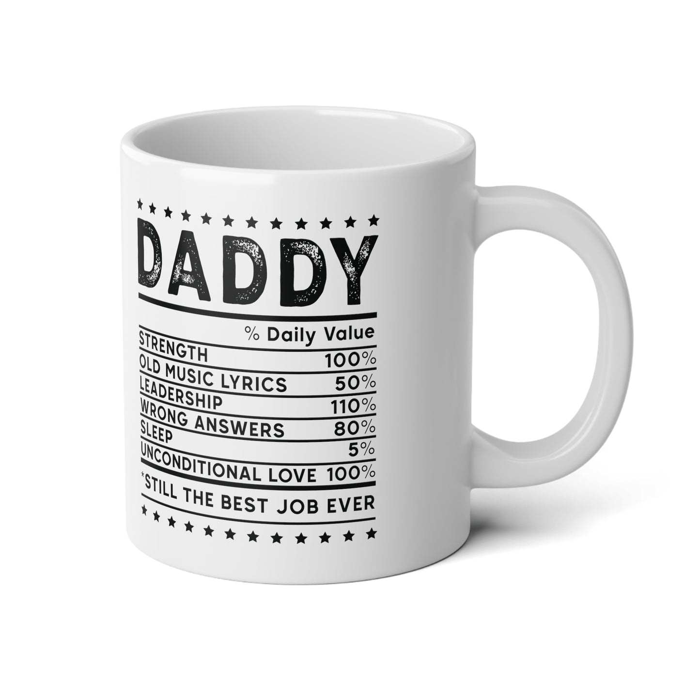Daddy Daily Value | Jumbo | Father's Day Coffee Mug | 20oz