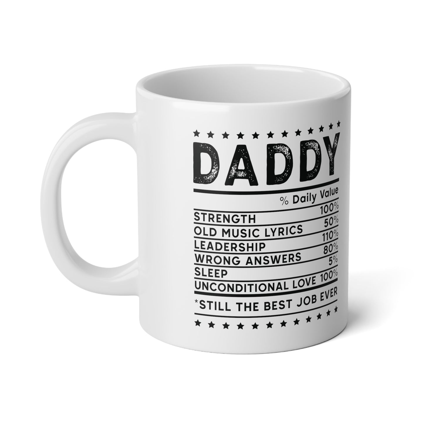 Daddy Daily Value | Jumbo | Father's Day Coffee Mug | 20oz
