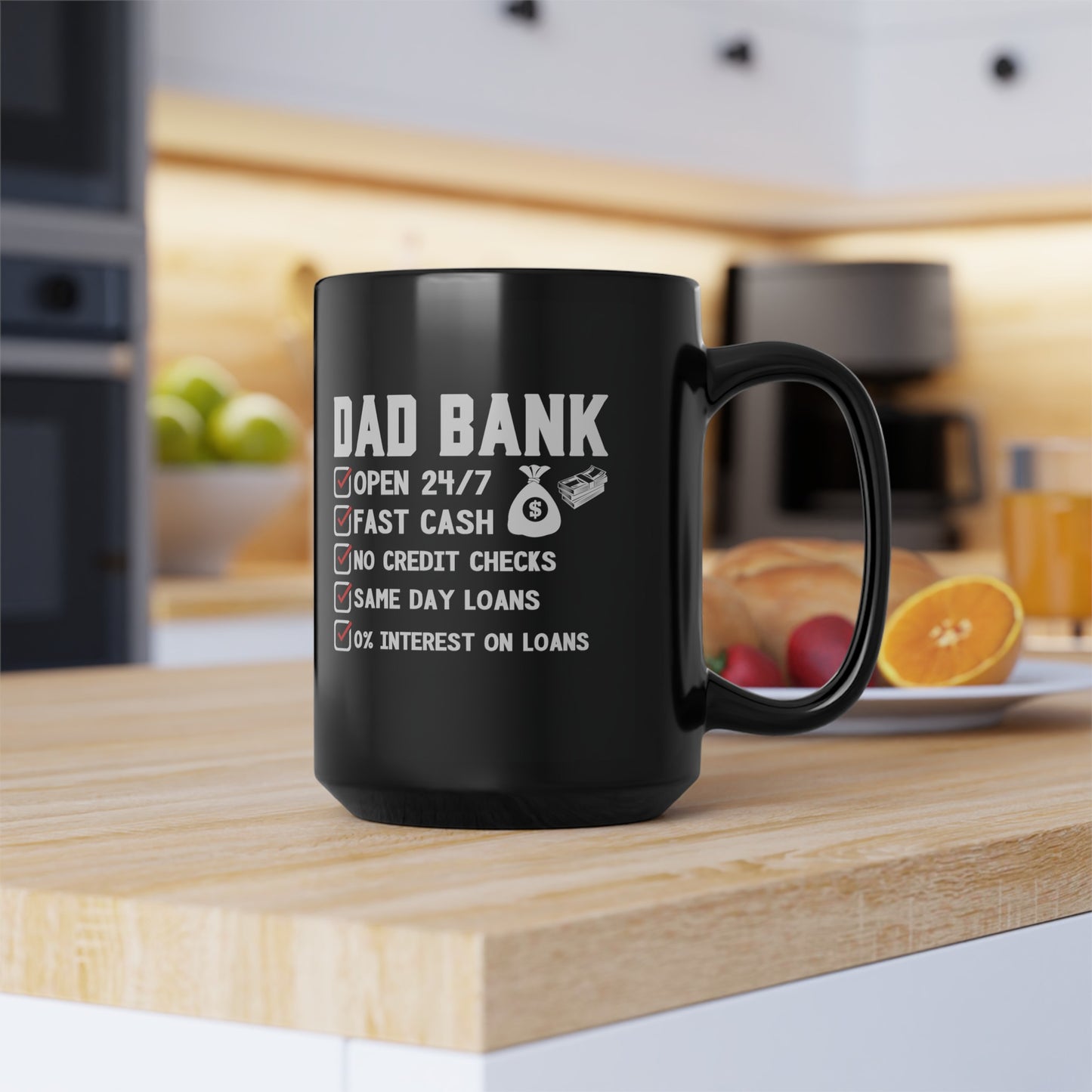 DAD BANK | Fathers Day Black Mug (11oz, 15oz)