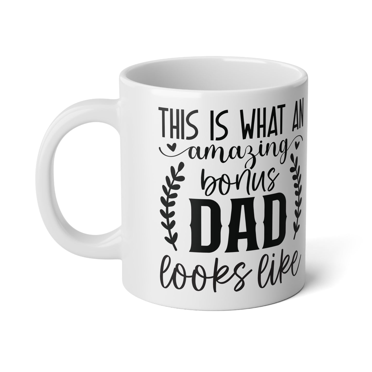 Amazing Bonus Dad | Jumbo | Father's Day Coffee Mug | 20oz