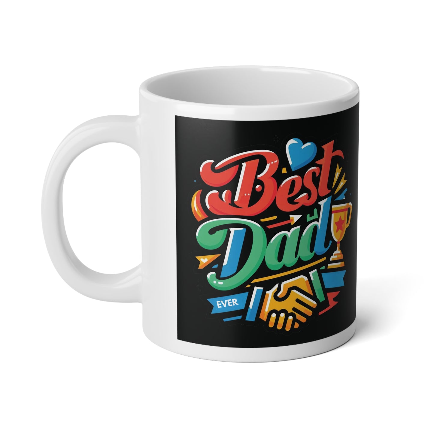 Best Dad Trophy | Jumbo | Father's Day Coffee Mug | 20oz