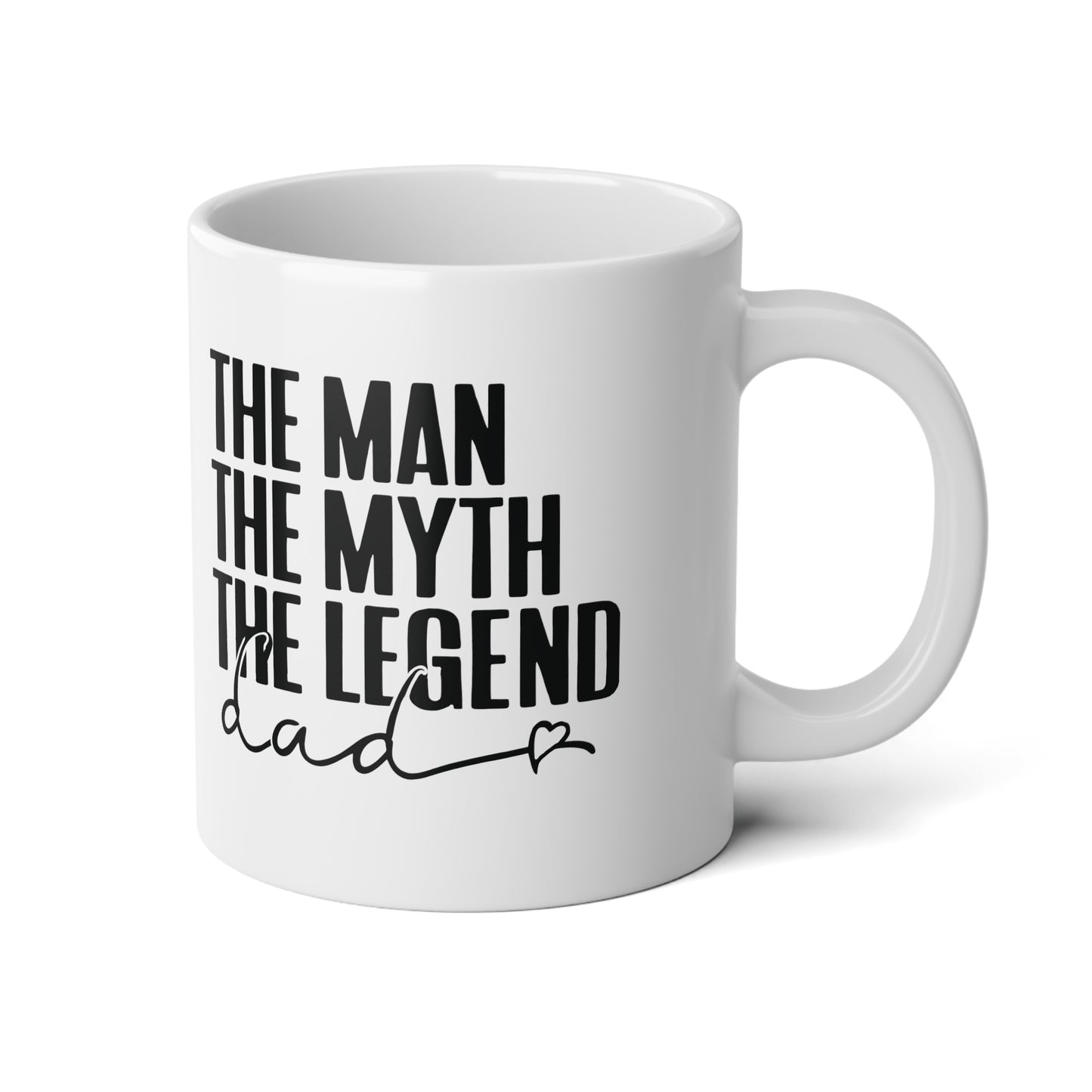 The Man The Legend | Jumbo | Father's Day Coffee Mug | 20oz