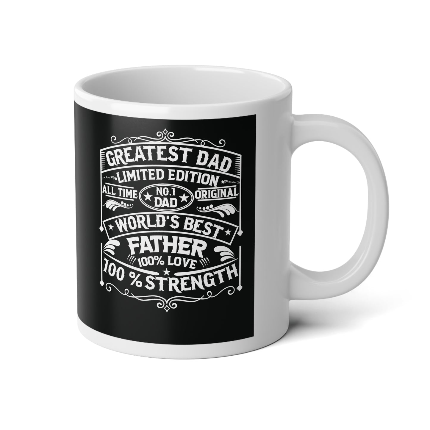 Greatest Dad Limited Edition | Jumbo | Father's Day Coffee Mug | 20oz